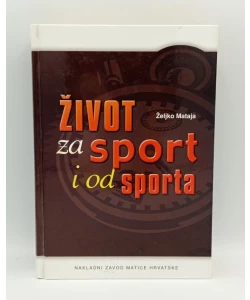 Život za sport i od sporta