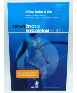 Zdravi život u poslovnom svijetu