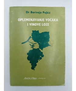 Oplemenjivanje voćaka i vinove loze