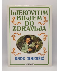 Ljekovitim biljem do zdravlja