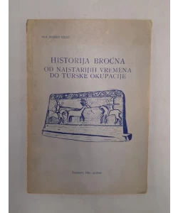 Historija Broćna od najstarijih vremena do turske okupacije