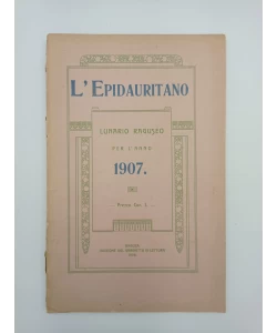 L'Epidauritano - Lunario Raguseo per l'anno 1907