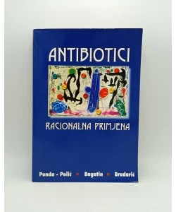 Antibiotici - racioalna primjena