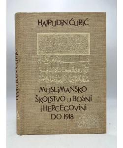 Muslimansko školstvo u BIH do 1918