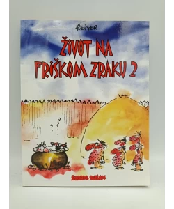 Život na friškom zraku 2