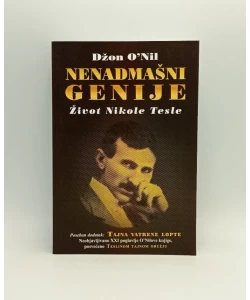 Nenadmašni genije: život Nikole Tesle