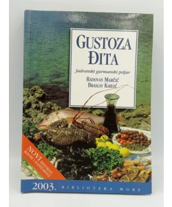 Gustoza Đita - Jadranski gurmanski peljar