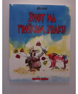 Život na friškom zraku