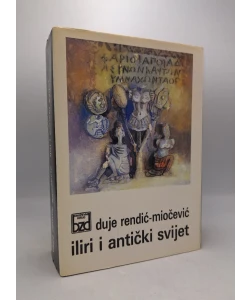 Iliri i antički svijet. Ilirološke studije