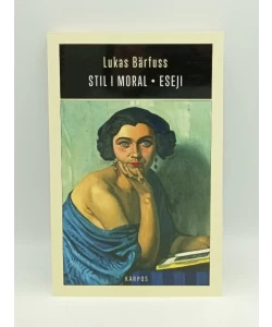 Stil i moral. Eseji