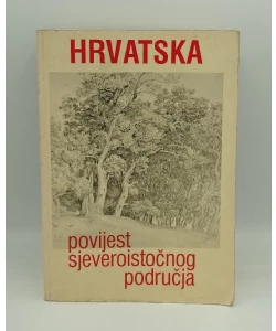 Hrvatska - povijest sjeveroistočnog područja