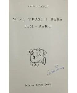 Miki i Trasi i baba Pim-Bako