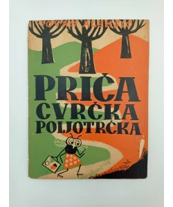 Priča Cvrčka Poljotrčka