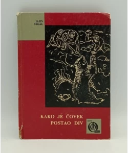 Kako je čovek postao div