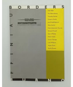 Rubno-Borders-Ffiniau, Artists Project, Moderna galerija Zagreb, 1997.