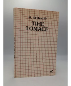 Tihe lomače