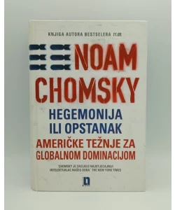 Hegemonija ili opstanak: američke težnje za globalnom dominacijom