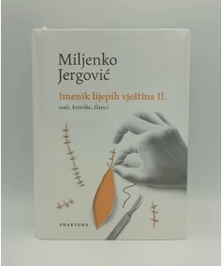 Imenik lijepih vještina II.: eseji, kronike, članci