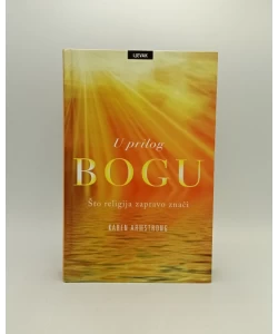 U prilog Bogu: što religija zapravo znači
