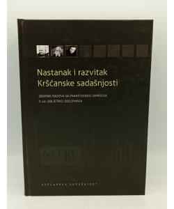 Nastanak i razvitak Kršćanske sadašnjosti