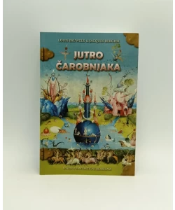 Jutro čarobnjaka: uvod u fantastični realizam