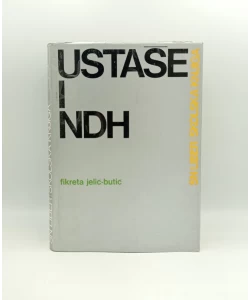 Ustaše i NDH 1941-1945.