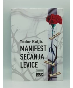 Manifest sećanja levice
