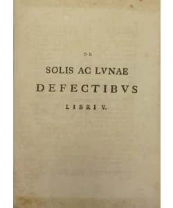 Knjiga De solis ac lunae defectibus libri V autor Ruđer Josip Bošković