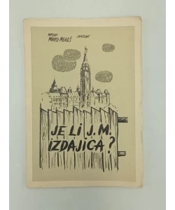 Je li J.M. izdajica?