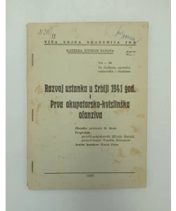Razvoj ustanka u Srbiji 1941 god. i Prva okupatorsko-kvislinška ofanziva