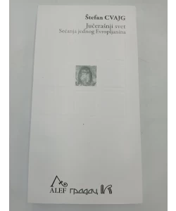 Jučerašnji svet - Sećanja jednog Europljanina