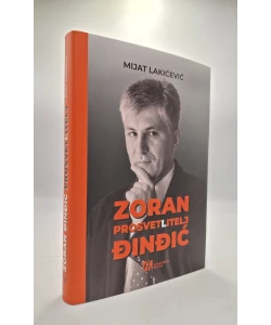 Zoran Đinđić: prosvet(l)itelj
