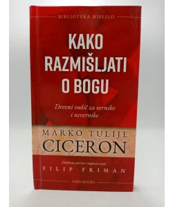 Kako razmišljati o Bogu