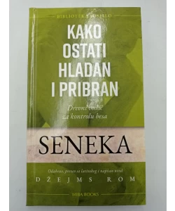 Kako ostati hladan i pribran