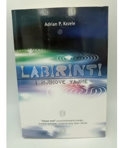 Labirint i njihove tajne