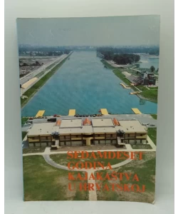 Sedamdeset godina kajakaštva u Hrvatskoj