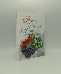Ribizla, Ogrozd i Aronija