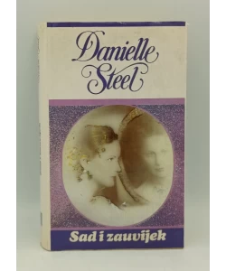 Sad i zauvijek