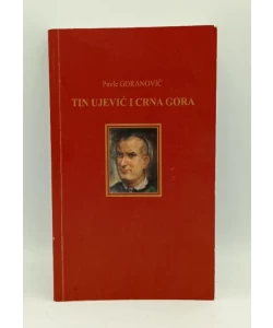 Tin Ujević i Crna Gora