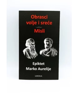 Obrasci volje i sreće / Misli