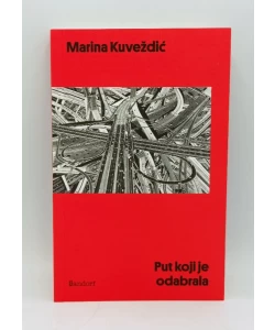 Put koji je odabrala