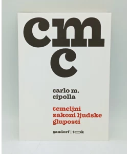 Temeljni zakoni ljudske gluposti (3. izdanje)