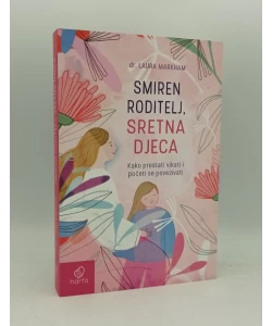 Smiren roditelj, sretna djeca