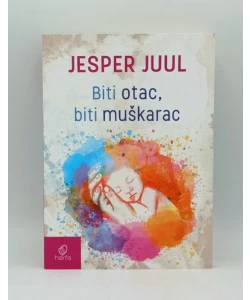 Biti otac, biti muškarac