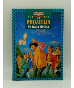 5 prijatelja Na tragu zločina