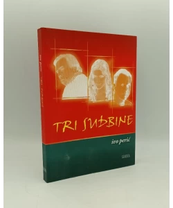 Tri sudbine