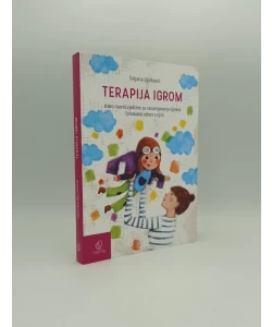 Terapija igrom: kako razviti vještine za razumijevanje djeteta i produbiti odnos s njim