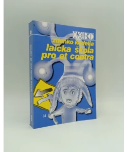 Laička škola: pro et contra