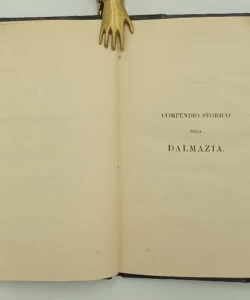 Memorie storiche sull’isoletta di Lacroma con un compendio storico della Dalmazia
