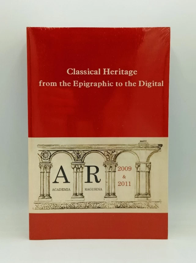 Classical Heritage from the Epigraphic to the Digital